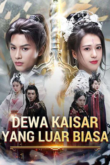 Pôster de Dewa Kaisar yang Luar Biasa