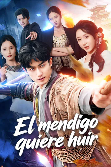 Póster de El mendigo quiere huir