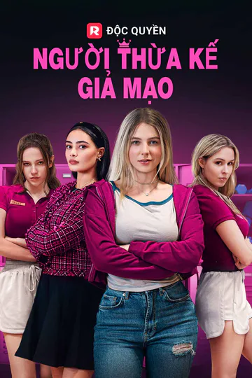 Poster phim (Lồng tiếng) Người thừa kế giả mạo