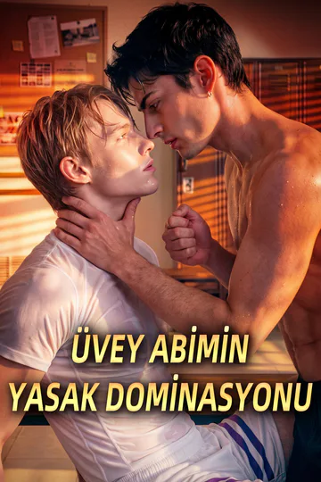 ÜVEY ABİMİN YASAK DOMİNASYONU afişi