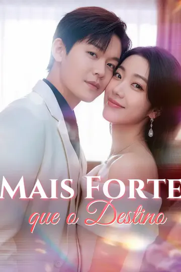 Pôster de Mais Forte que o Destino