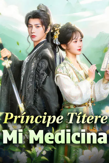Póster de Príncipe Títere, Mi Medicina
