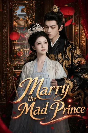 Marry the Mad Prince poster