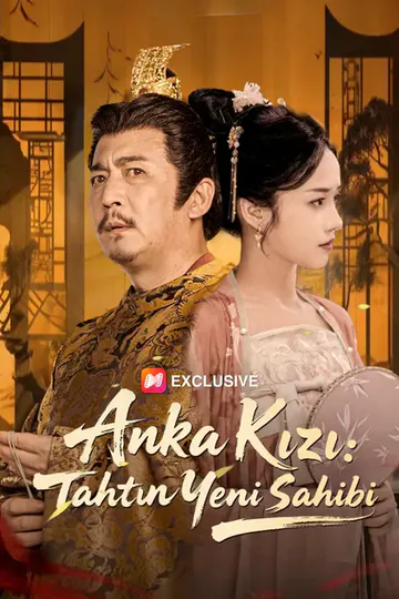 Anka Kızı: Tahtın Yeni Sahibi afişi