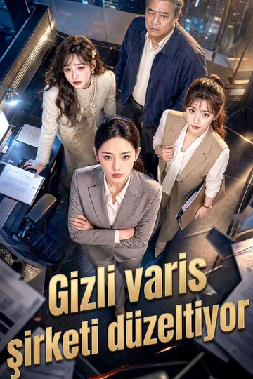 Gizli varis şirketi düzeltiyor afişi