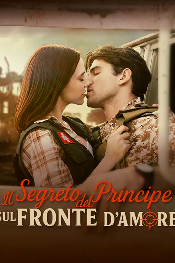 Locandina di Il Segreto del Principe sul Fronte d'Amore