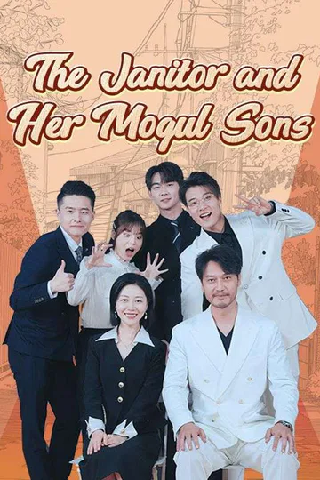 The Janitor and Her Mogul Sons poster