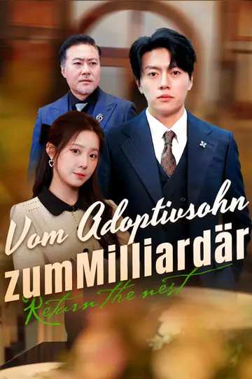 Poster von Vom Adoptivsohn zum Milliardär