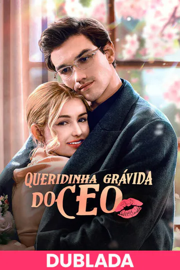 Pôster de (DUBLADA)Queridinha Grávida do CEO
