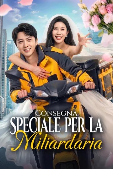 Locandina di Consegna Speciale per la Miliardaria