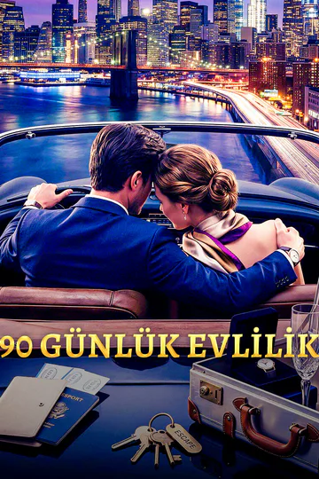 90 GÜNLÜK EVLİLİK afişi