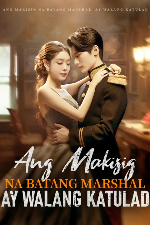 Poster ng Ang Makisig na Batang Marshal ay Walang Katulad