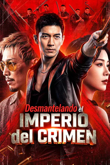 Póster de Desmantelando el Imperio del Crimen(Doblado)