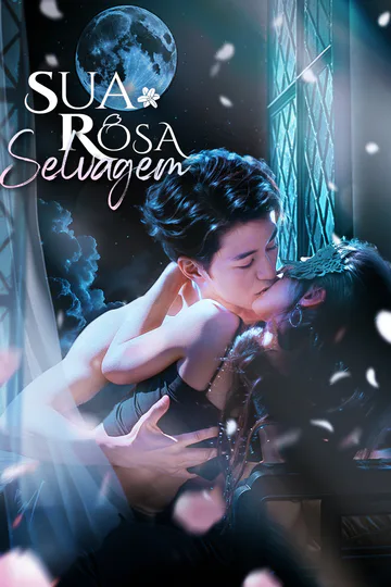 Pôster de Sua Rosa Selvagem(Dublado)