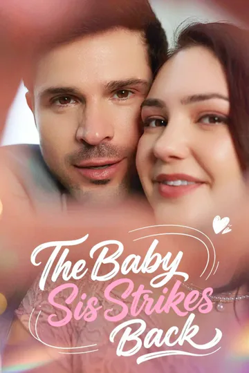 The Baby Sis Strikes Back poster