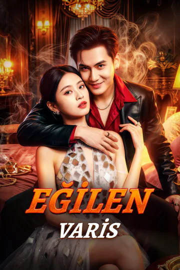 EĞİLEN VARİS afişi