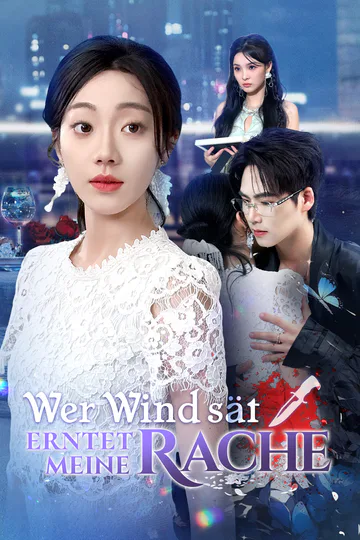 Poster von Wer Wind sät erntet meine Rache
