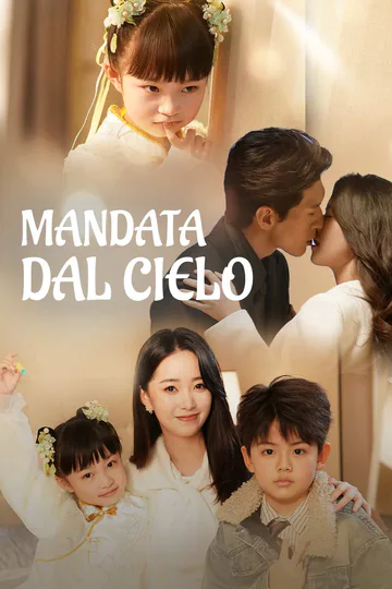 Locandina di Mandata dal cielo