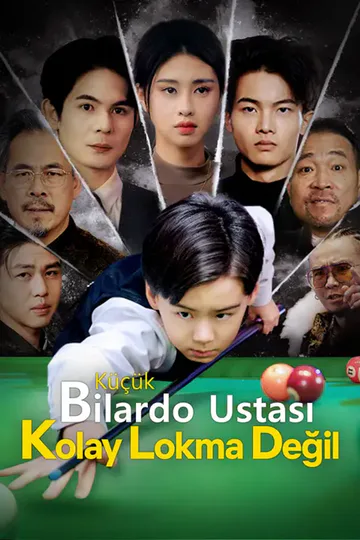 (Dublajlı)Küçük Bilardo Ustası Kolay Lokma Değil afişi