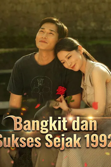 Poster Bangkit dan Sukses Sejak 1992