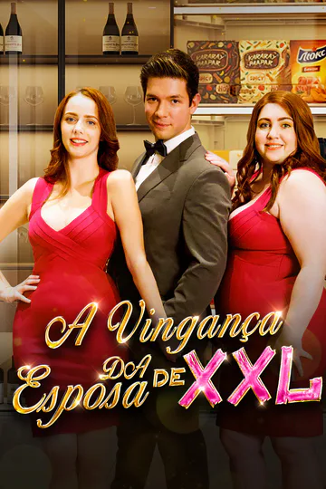 Pôster de (Dublado) A Vingança da Esposa de XXL