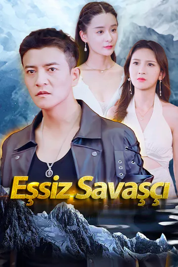 Eşsiz Savaşçı afişi