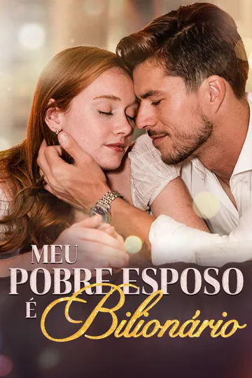 Pôster de Meu Pobre Esposo É Bilionário (Dublado)