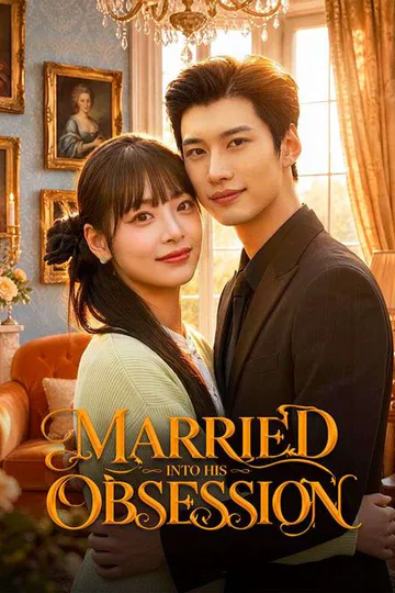 Married Into His Obsession poster