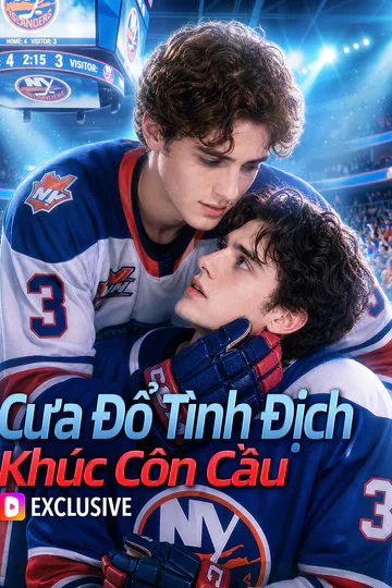 Poster phim Cưa Đổ Tình Địch Khúc Côn Cầu(Phiên bản lồng tiếng)