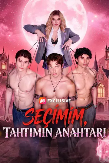 Seçimim, Tahtımın Anahtarı afişi