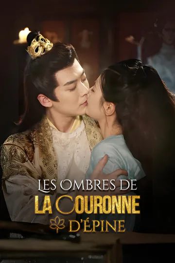 Affiche de Les Ombres de la Couronne d’Épine