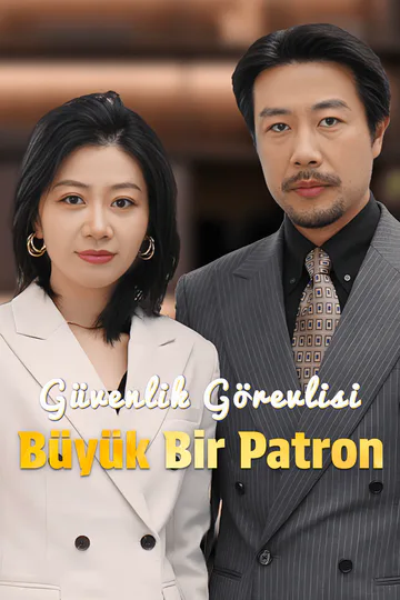 Güvenlik Görevlisi Büyük Bir Patron afişi
