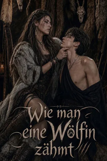 Poster von Wie man eine Wölfin zähmt