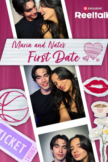 ReelTalk EP 71-Maria and Nate's First Date poster