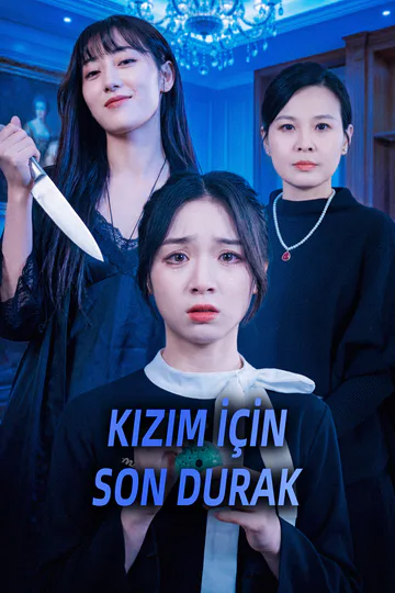 KIZIM İÇİN SON DURAK afişi