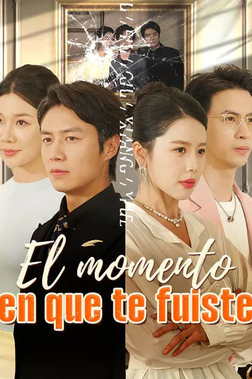 Póster de El momento en que te fuiste