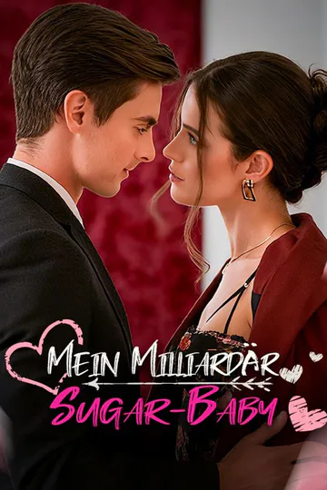 Poster von Mein Milliardär-Sugar-Baby