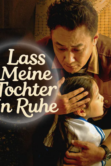 Poster von Lass Meine Tochter In Ruhe!