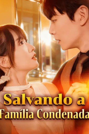 Pôster de Salvando a Família Condenada