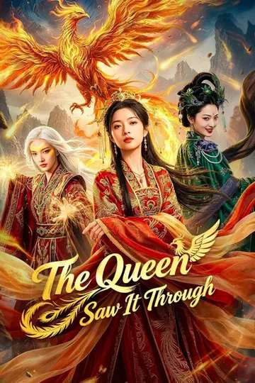 (Dubbed) The Queen Saw It Through​ poster