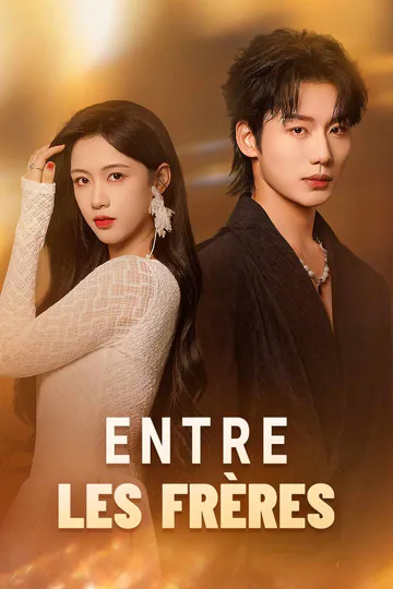 Affiche de Entre les Frères