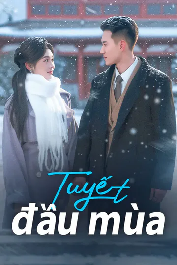 Poster phim Tuyết đầu mùa