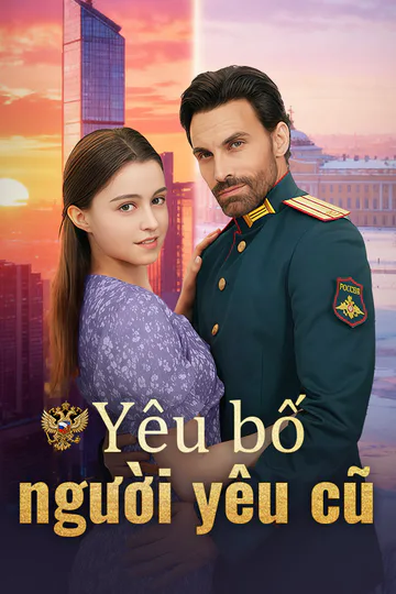 Poster phim Yêu bố người yêu cũ