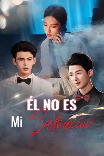 Póster de Él No Es Mi Salvación