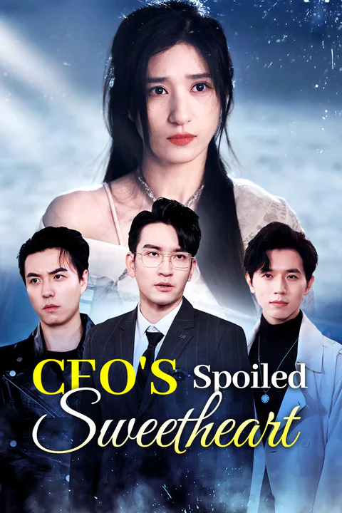 CEO's Spoiled Sweetheart poster
