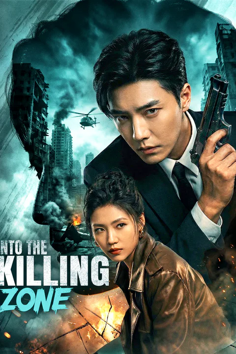 Into the Killing Zone poster