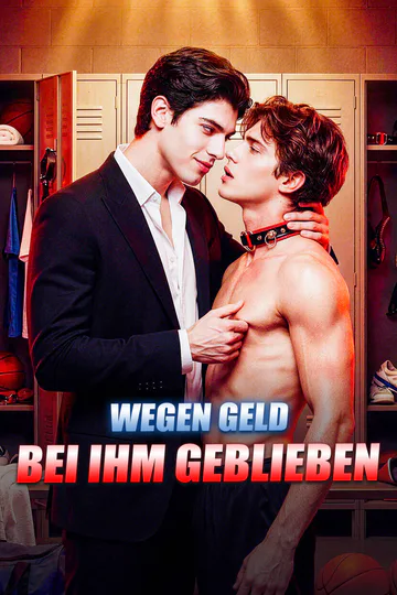 Poster von Wegen Geld, bei ihm geblieben