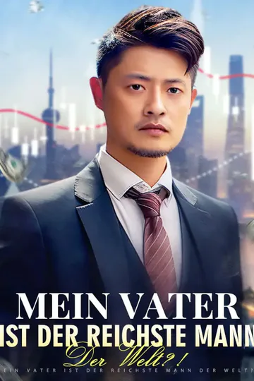 Poster von Mein Vater ist der reichste Mann der Welt?!