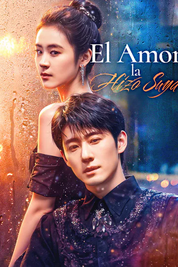 Póster de El Amor la Hizo Suya(Doblado)