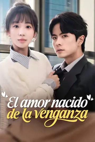 Póster de (Doblado) El amor nacido de la venganza